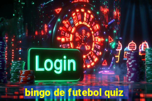 bingo de futebol quiz